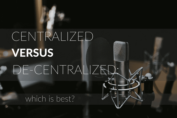 CENTRALIZED