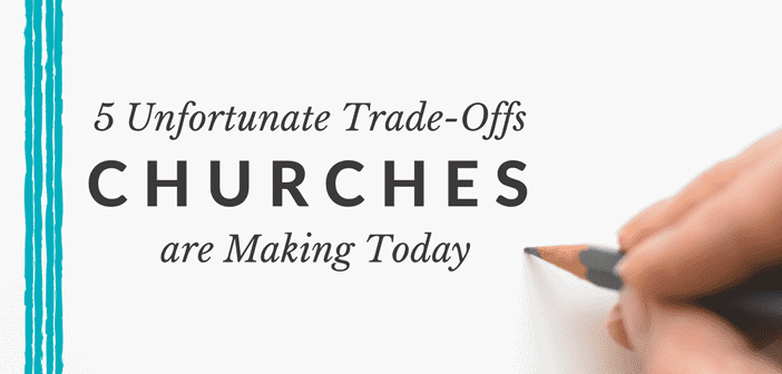 unstuck-group-church-trade-offs