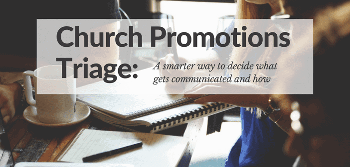 church-promotions-triage-for-effective-church-leadership