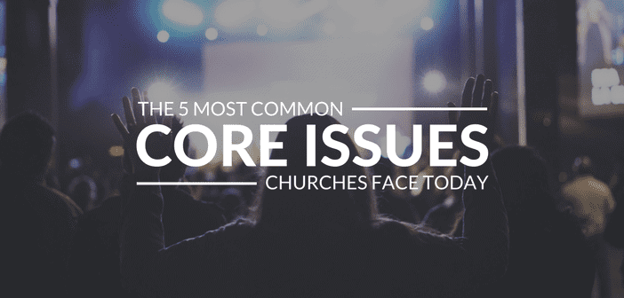 church-core-issues