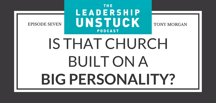 Leadership-unstuck-podcast-big-personality