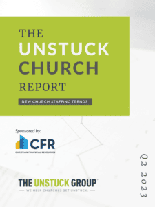 the unstuck church report q2 2023