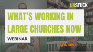 what's working large churches 2024