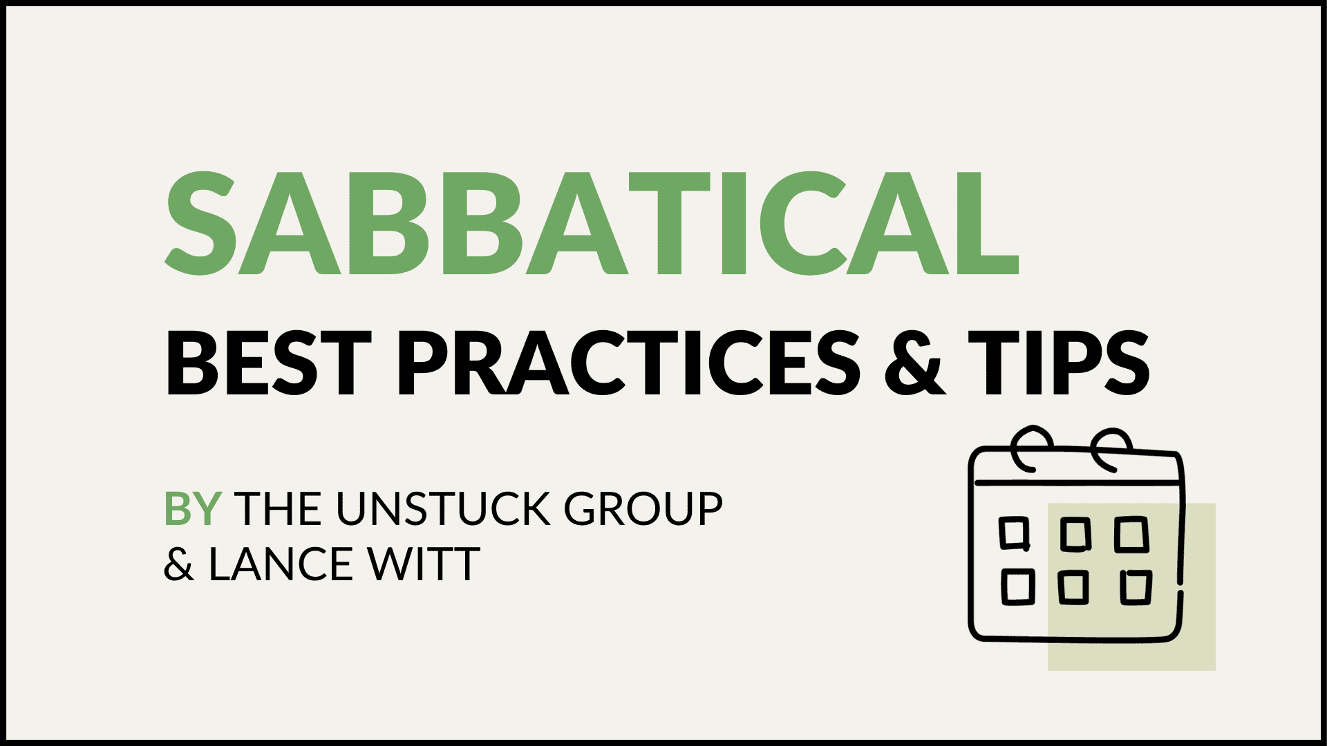 sabbatical best practices & tips