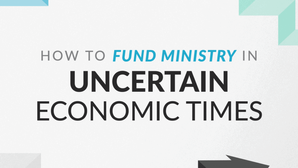 uncertain economic times